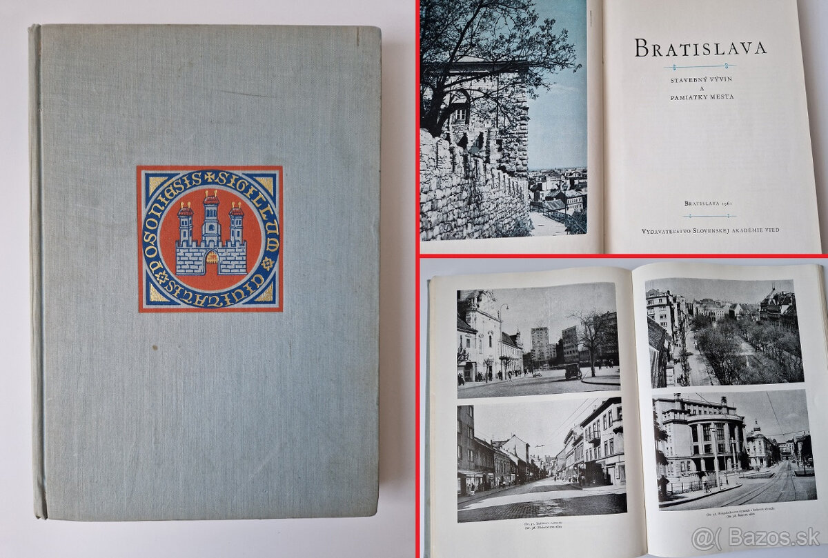 Bratislava stavebný vývin a pamiatky 1961 místopis historie