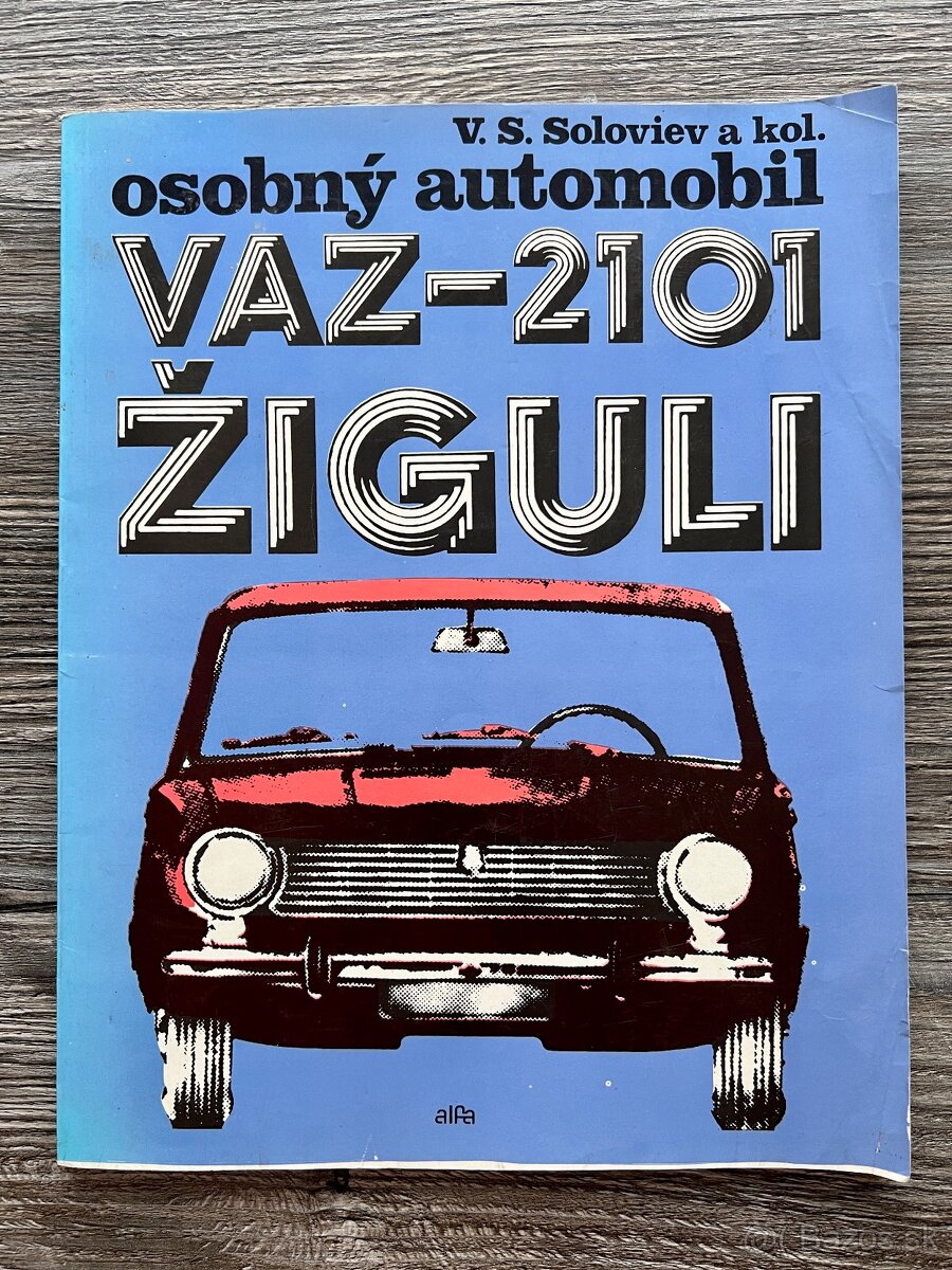 Osobný automobil VAZ-2101 Žiguli - V. S. Soloviev
