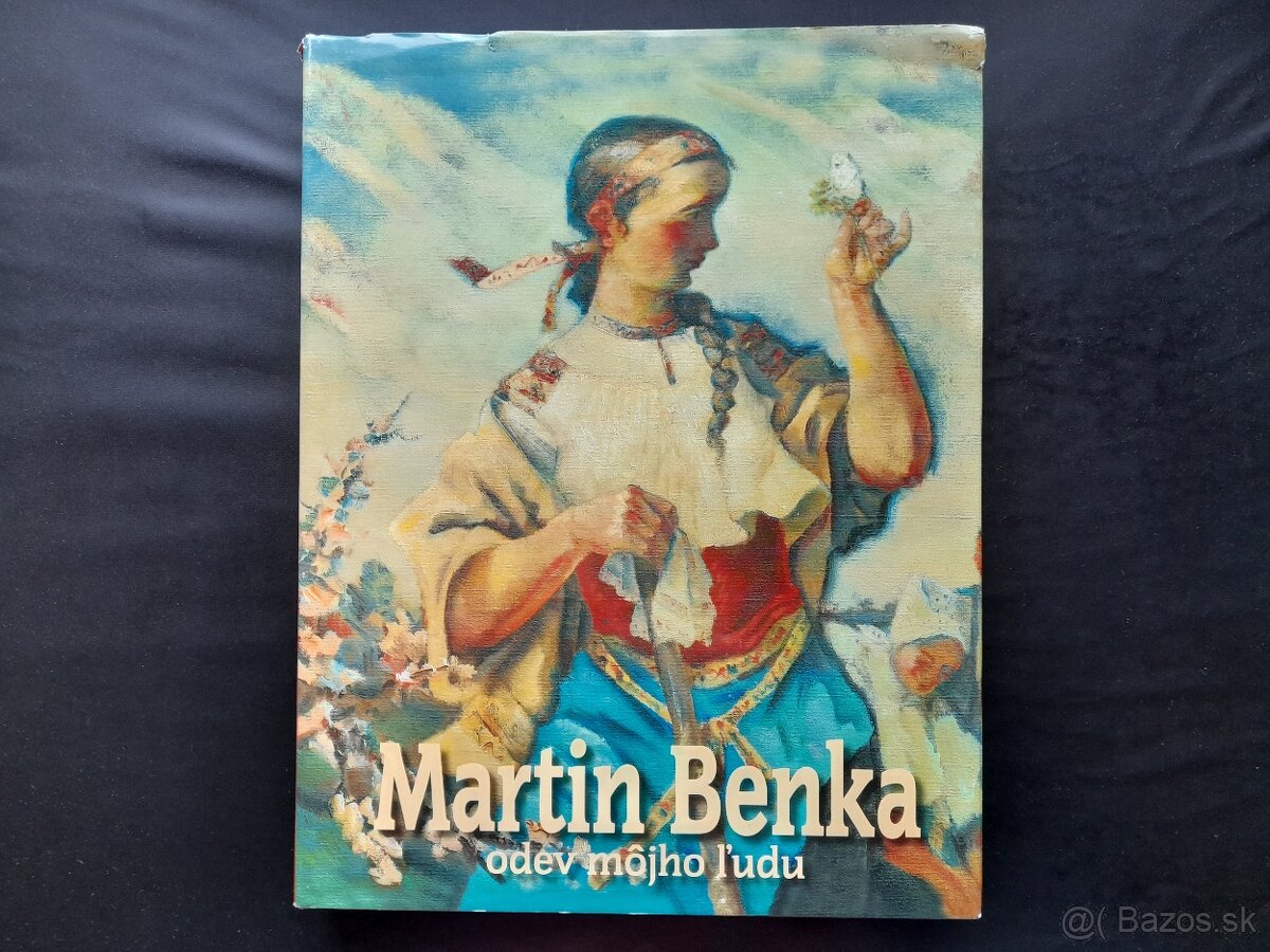 Martin Benka - odev môjho ľudu