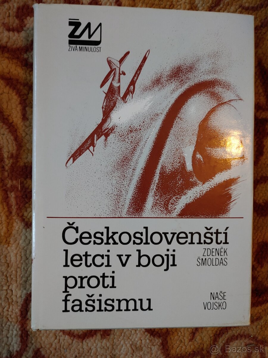 Predám knihu Českoslovenští letci v boji proti fašismu