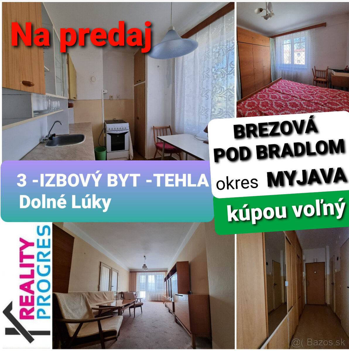 3 IZBOVÝ TEHLOVÝ BYT s BALKÓNOM +GARÁŽ -BREZOVÁ p.B. -MYJAVA
