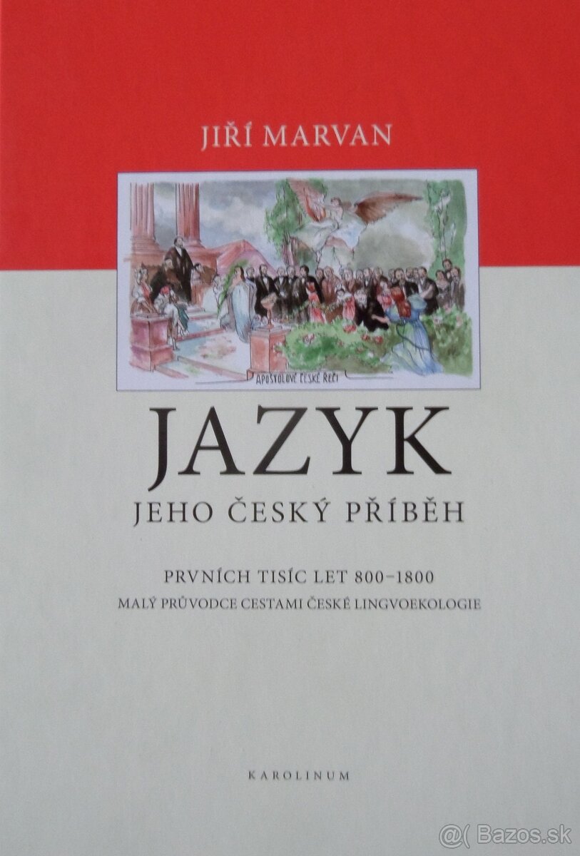 Jazyk - Jeho český příběh
