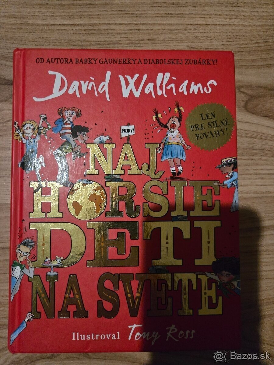 Najhoršie deti na svete