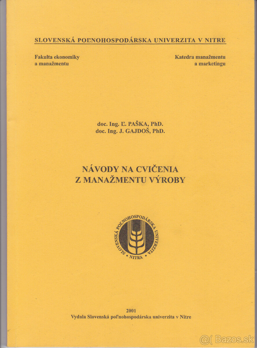 Návody na cvičenia z manažmentu výroby SPU Nitra