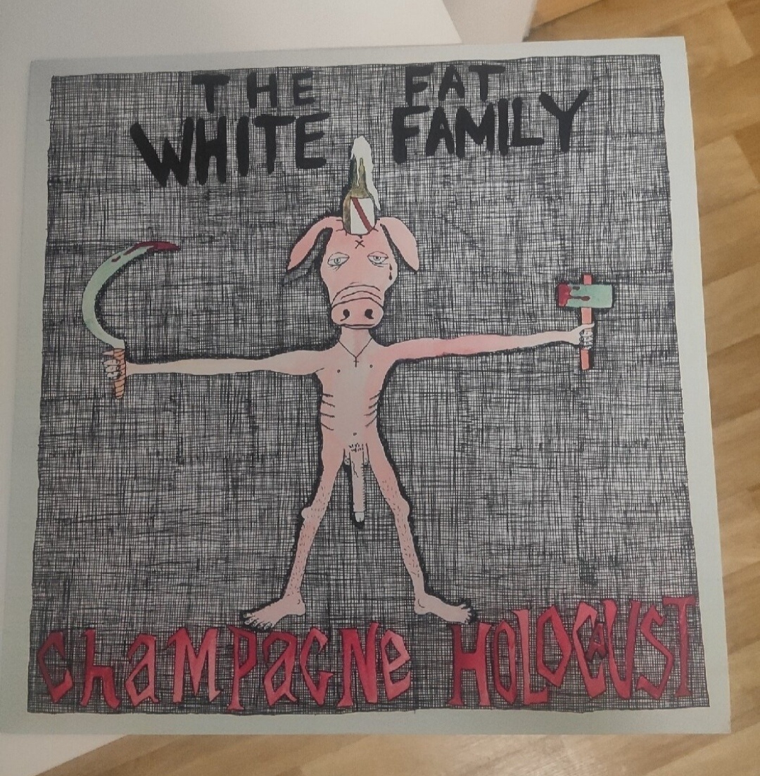 LP/The Fat White Family ‎– Champagne Holocaust