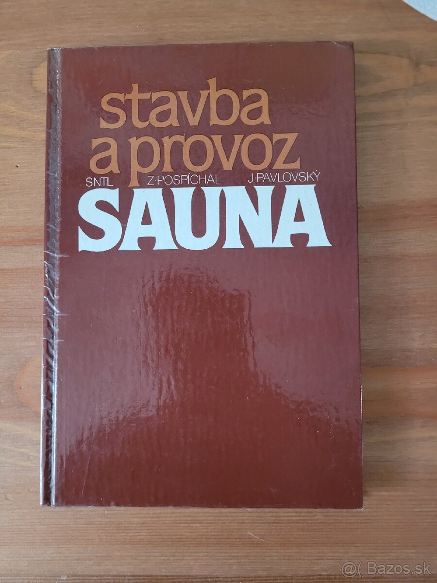 Sauna - Stavba a provoz