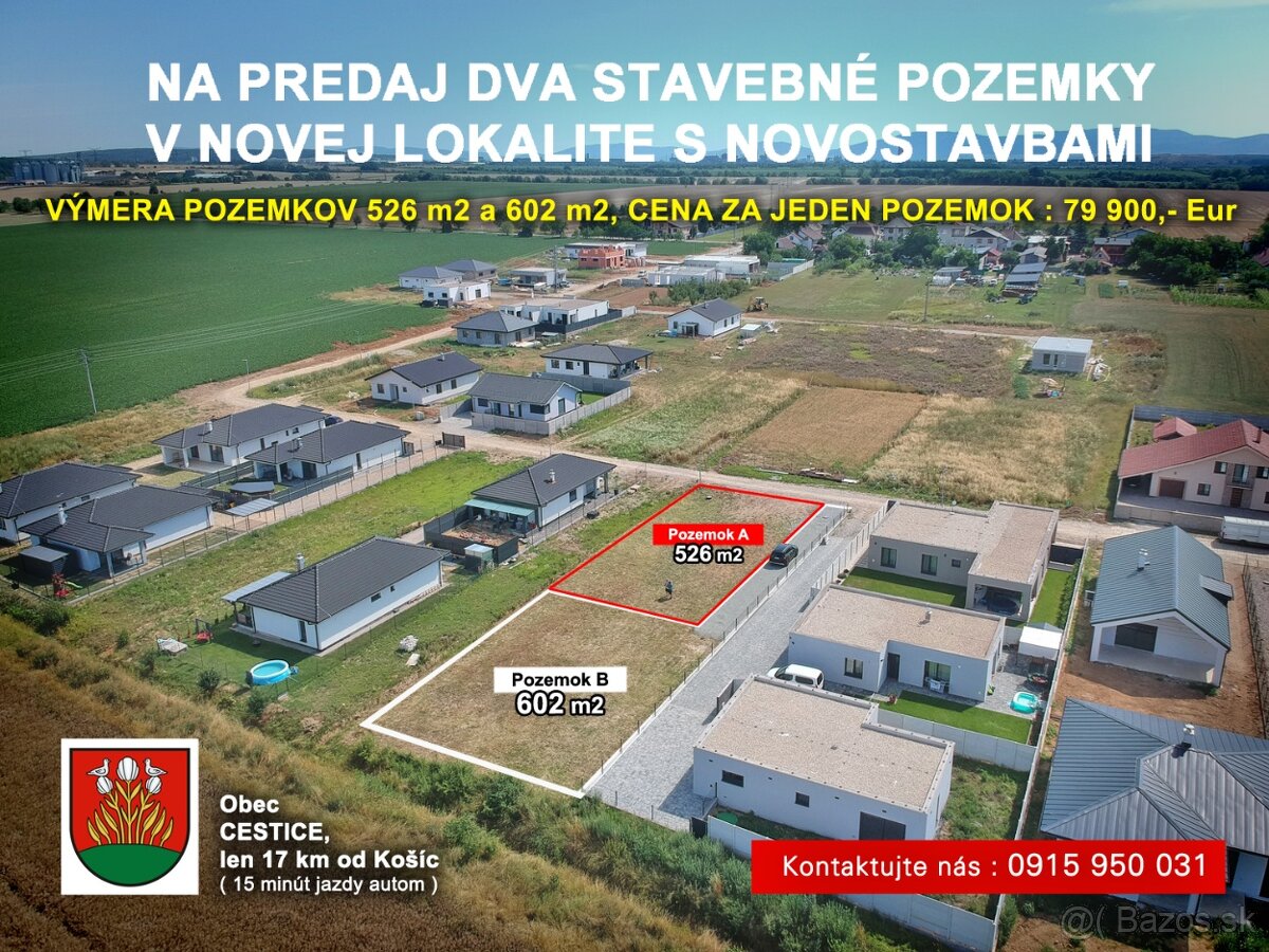 STAVEBNÉ POZEMKY V NOVEJ LOKALITE obce CESTICE