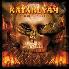PREDÁM ORIGINÁL CD - KATAKLYSM - Serenity In Fire 2004