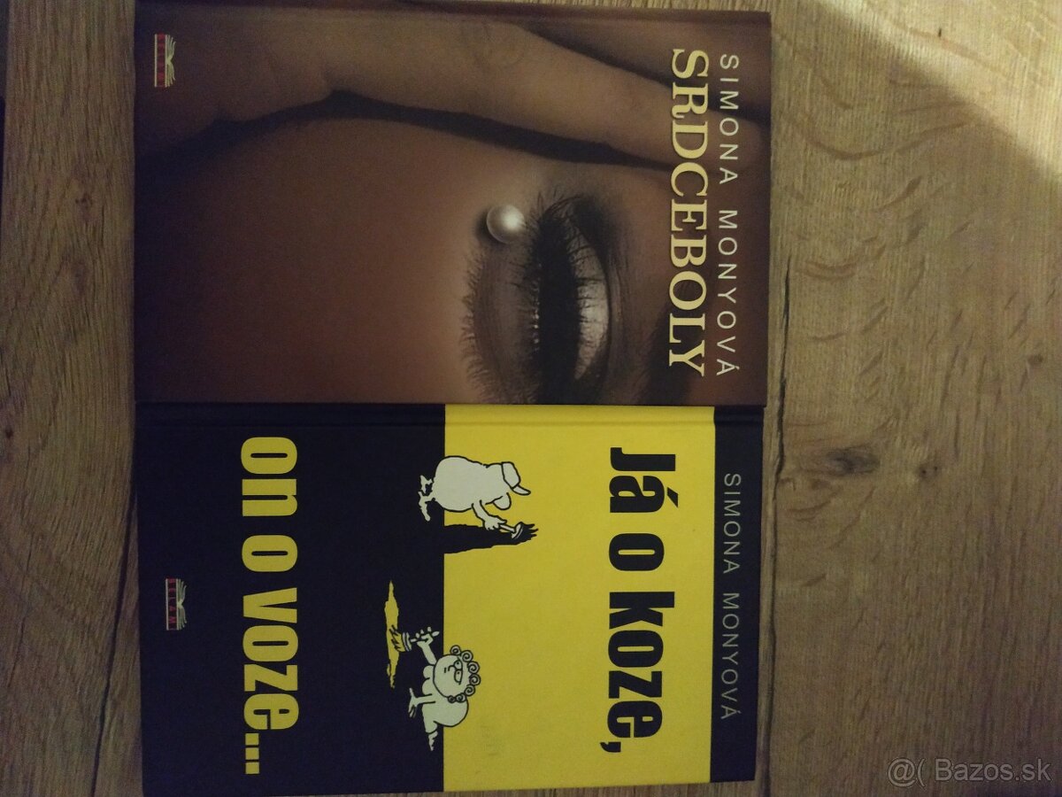 Simona Monyova- Srdceboly, Ja o koze on o voze...