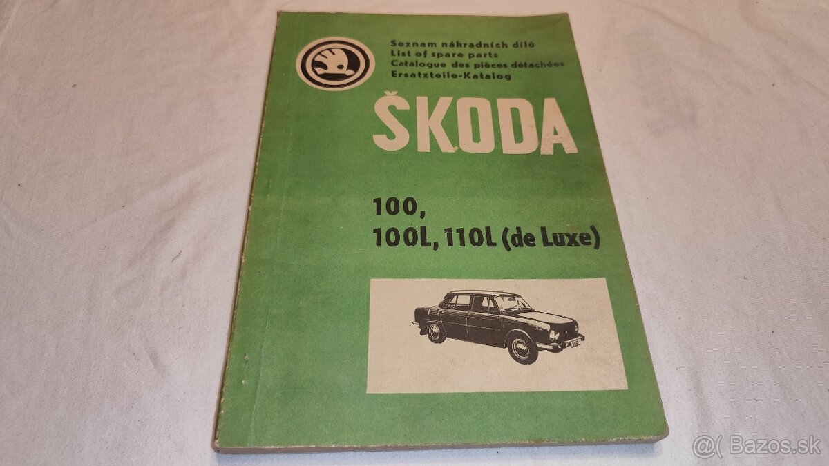 Škoda 100 100L 110L katalog -- seznam náhradních dílů Š100