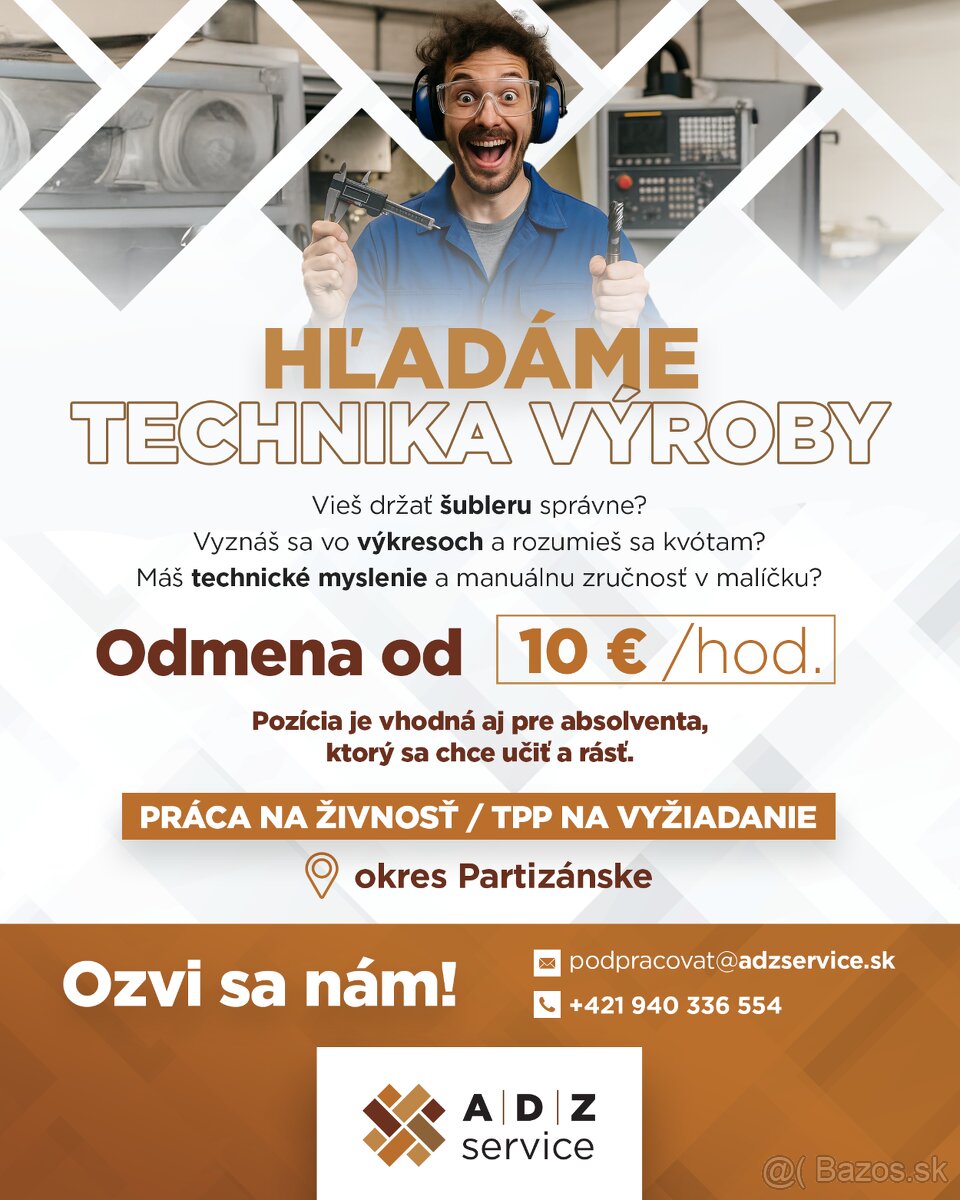 TECHNIK VÝROBY (SZČO od 10€/h)
