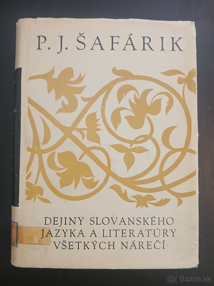 P. J. Šafárik : Dejiny slovenského jazyka a literatúry všetk
