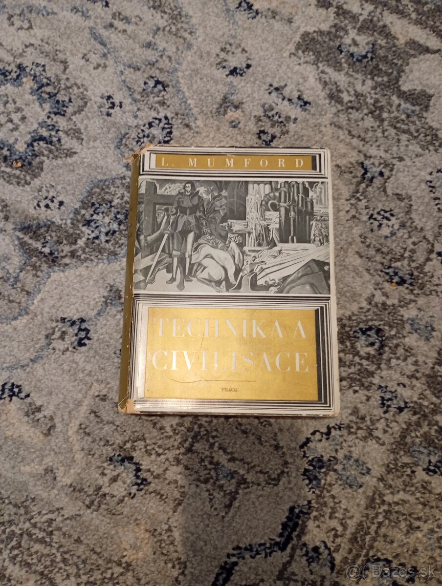Technika Civilizace - L. Mumford