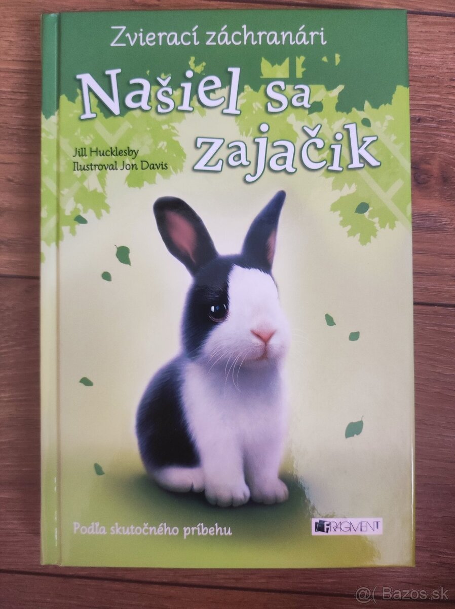 Kniha Zvierací záchranári - Našiel sa zajačik