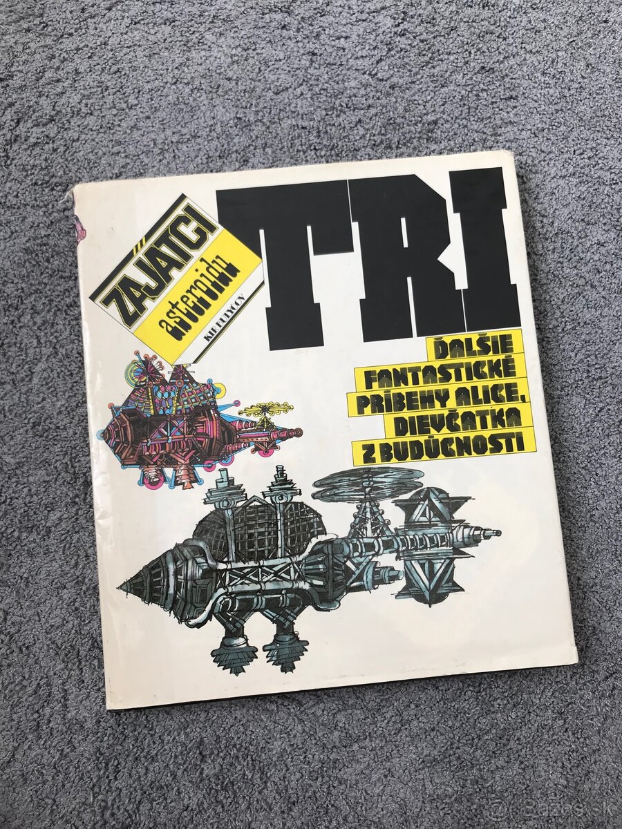 Kniha Tri - Zajatci Asteroidu