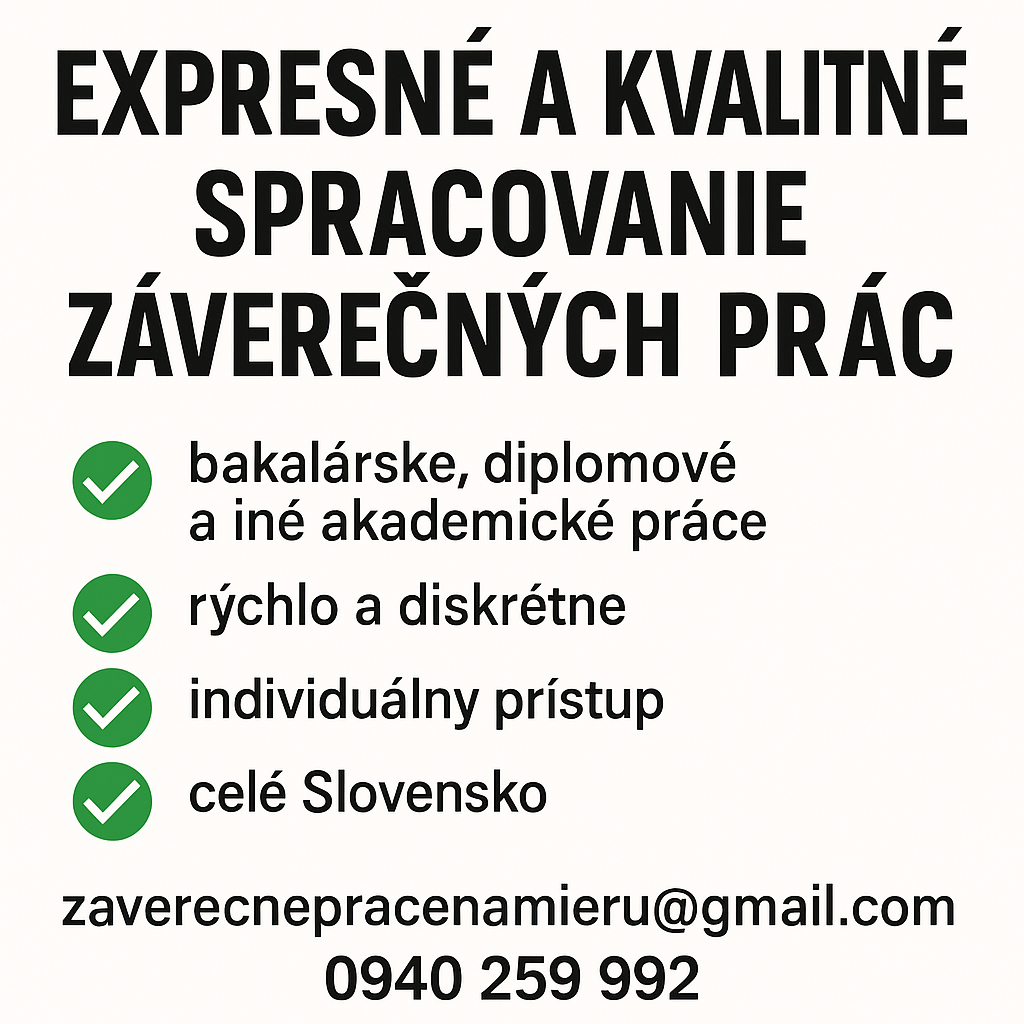 Expresné a kvalitné spracovanie záverečných prác, aj do 24H