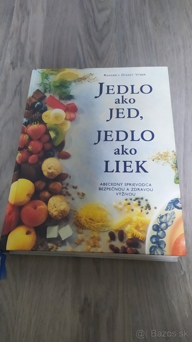 Predám knihu Jedlo ako jed, jedlo ako liek