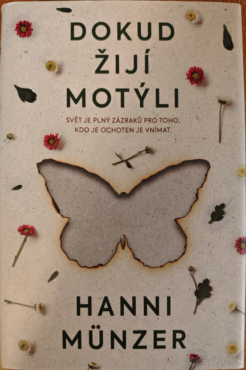 Hanni Münzer - Dokud žijí motýli