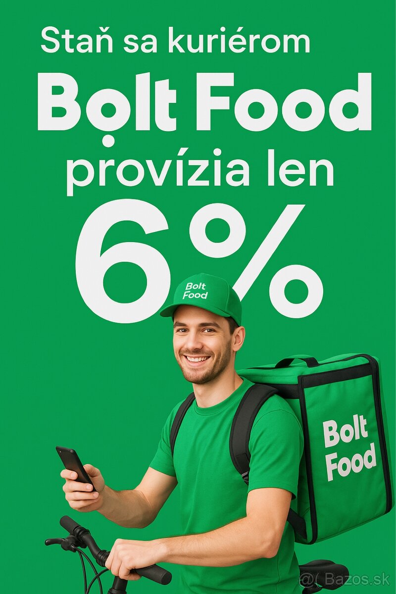 Staň sa kuriérom BOLT FOOD – provízia len 6 %