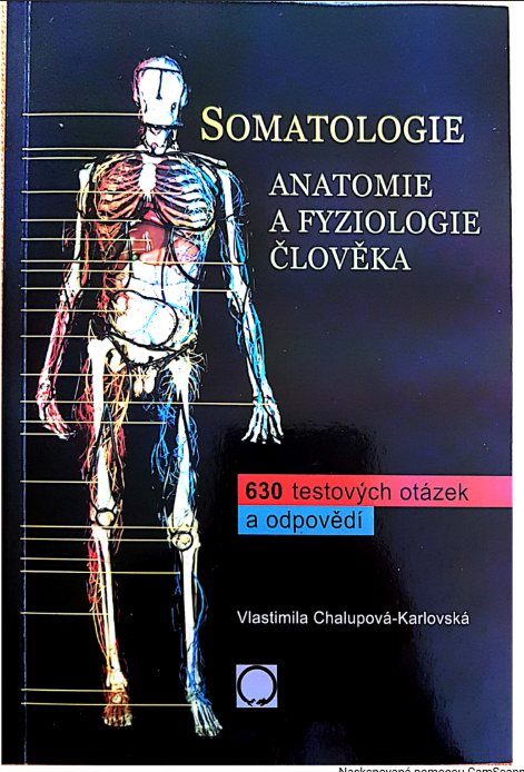 Somatologie - Anatomie a fyziologie človeka