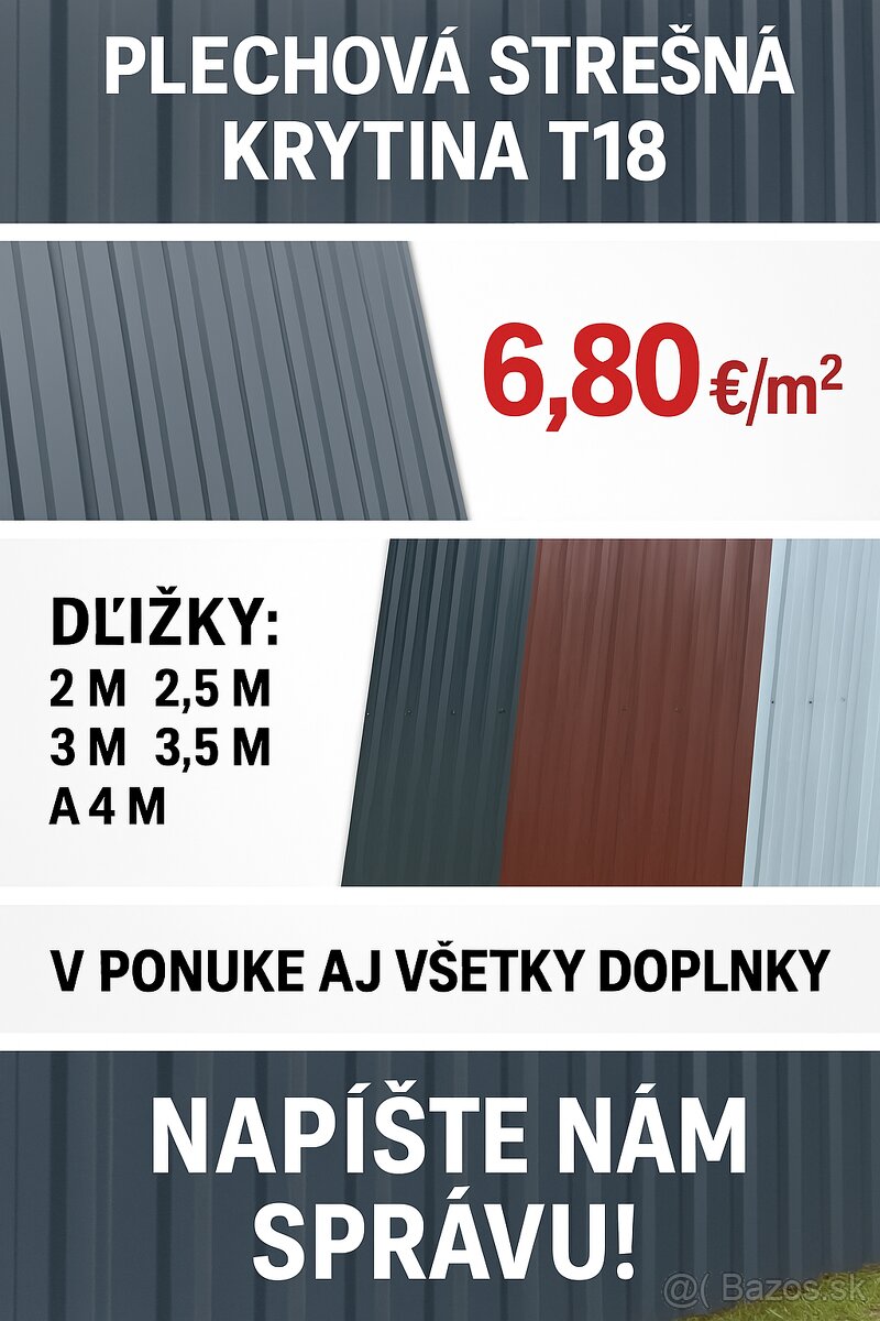 T18 + T12 + škridlový plech – všetko skladom