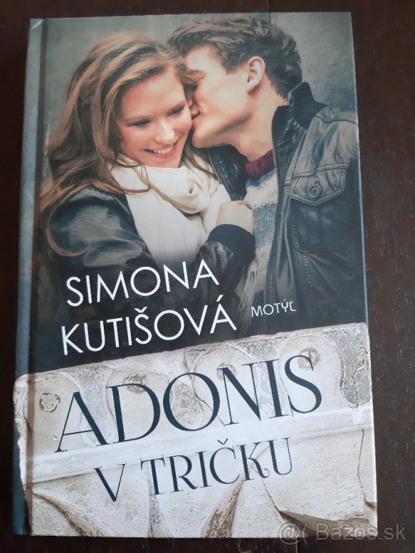 Simona Kutišová: Adonis v tričku 7 eur
