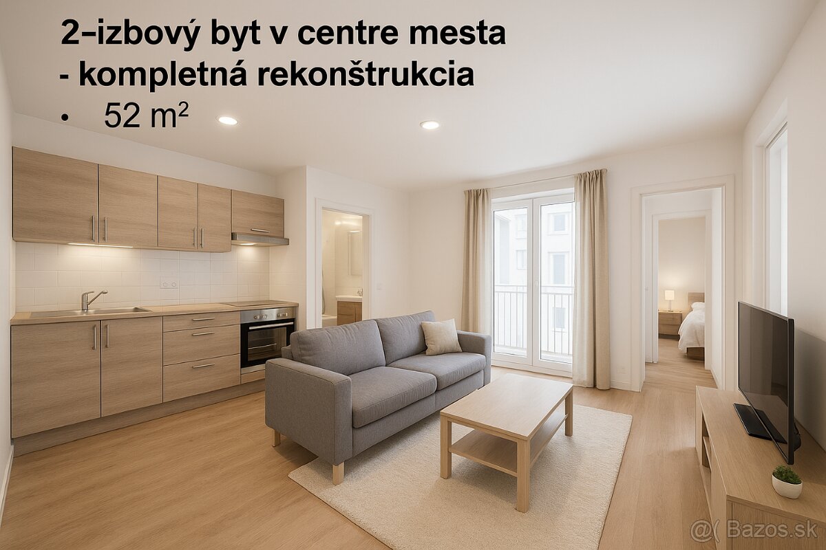2 Izb byt centre komplet rekonštrukcia