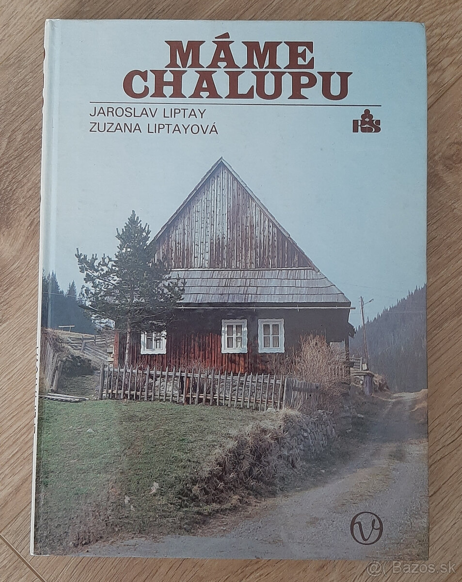 Máme chalupu
