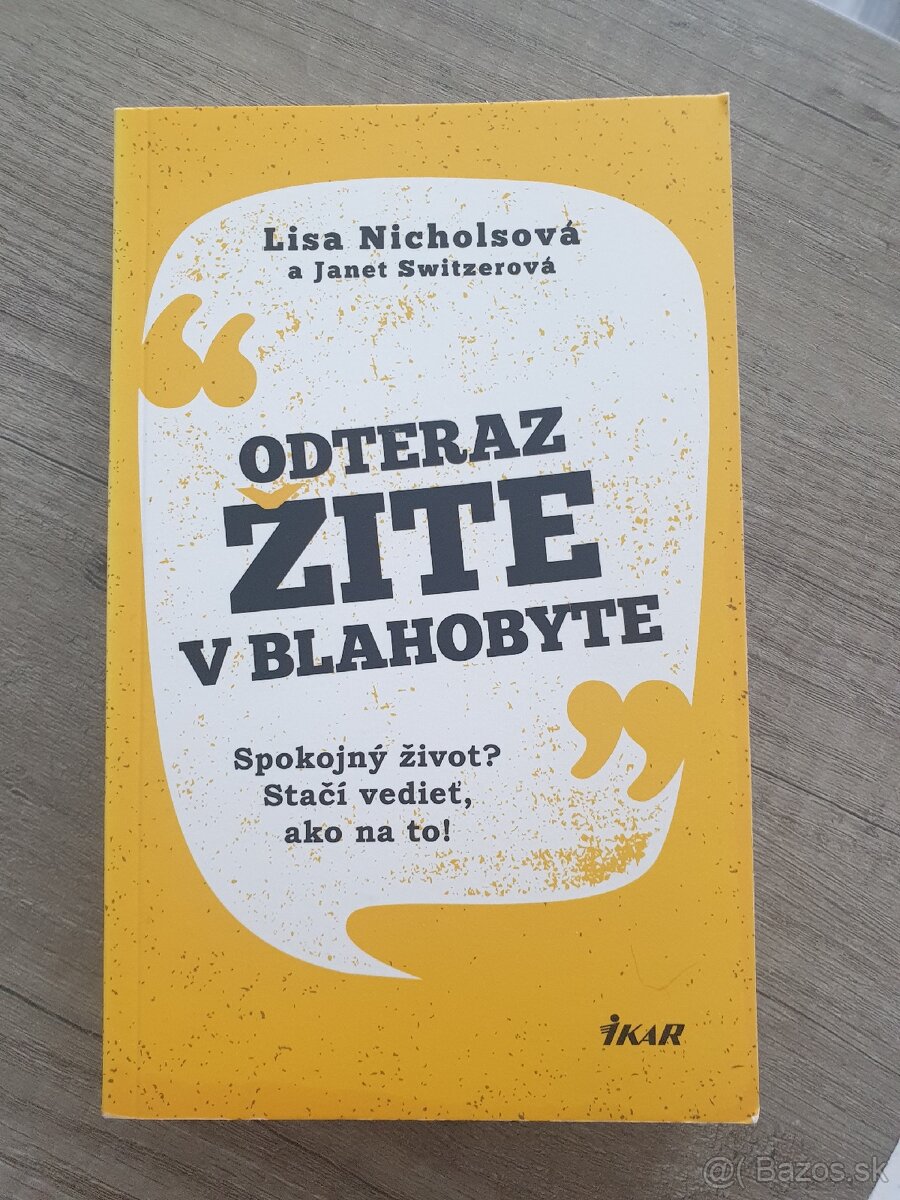 Odteraz žite v blahobyte