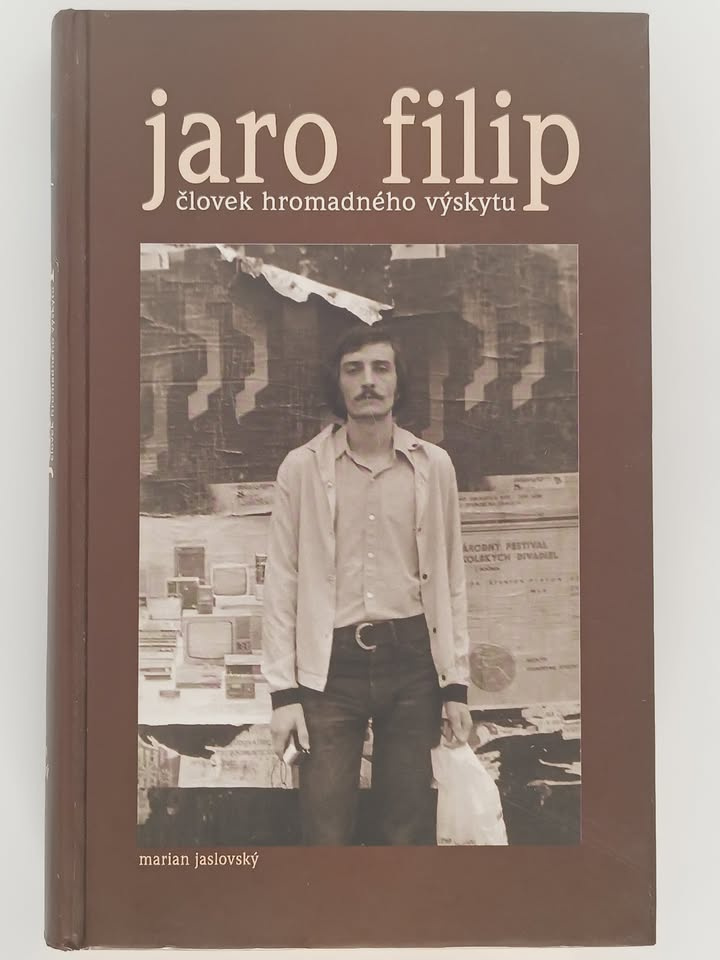 Jaro Filip: Človek hromadného výskytu