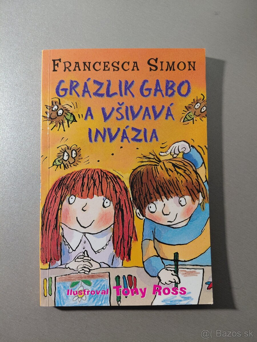 Grazlik Gabo a všiva invázia