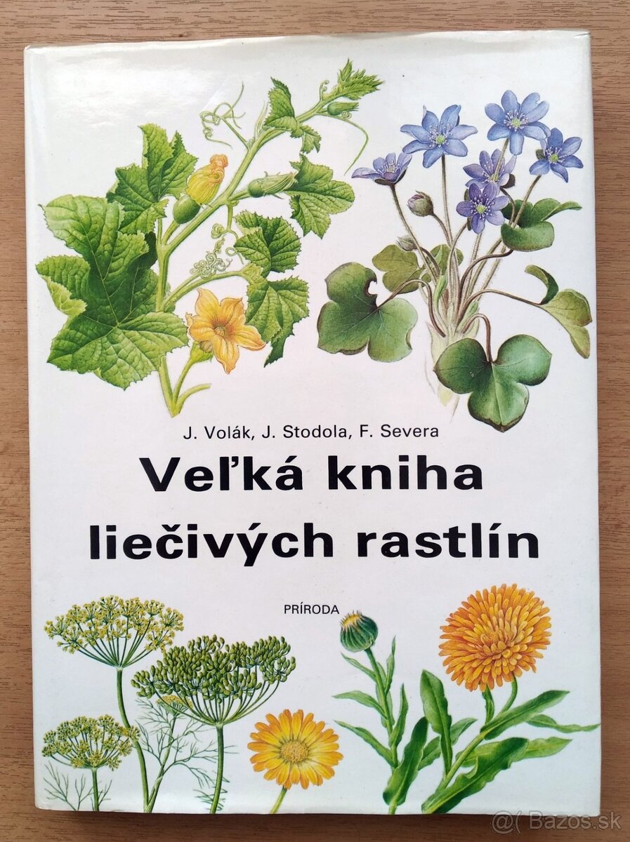 Veľká kniha liečivých rastlín a iné