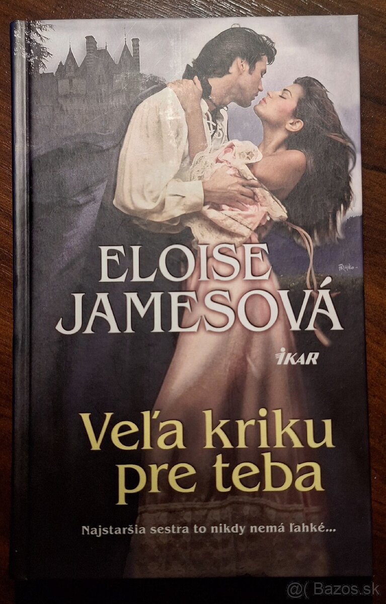 Eloise Jamesová - Veľa kriku pre teba