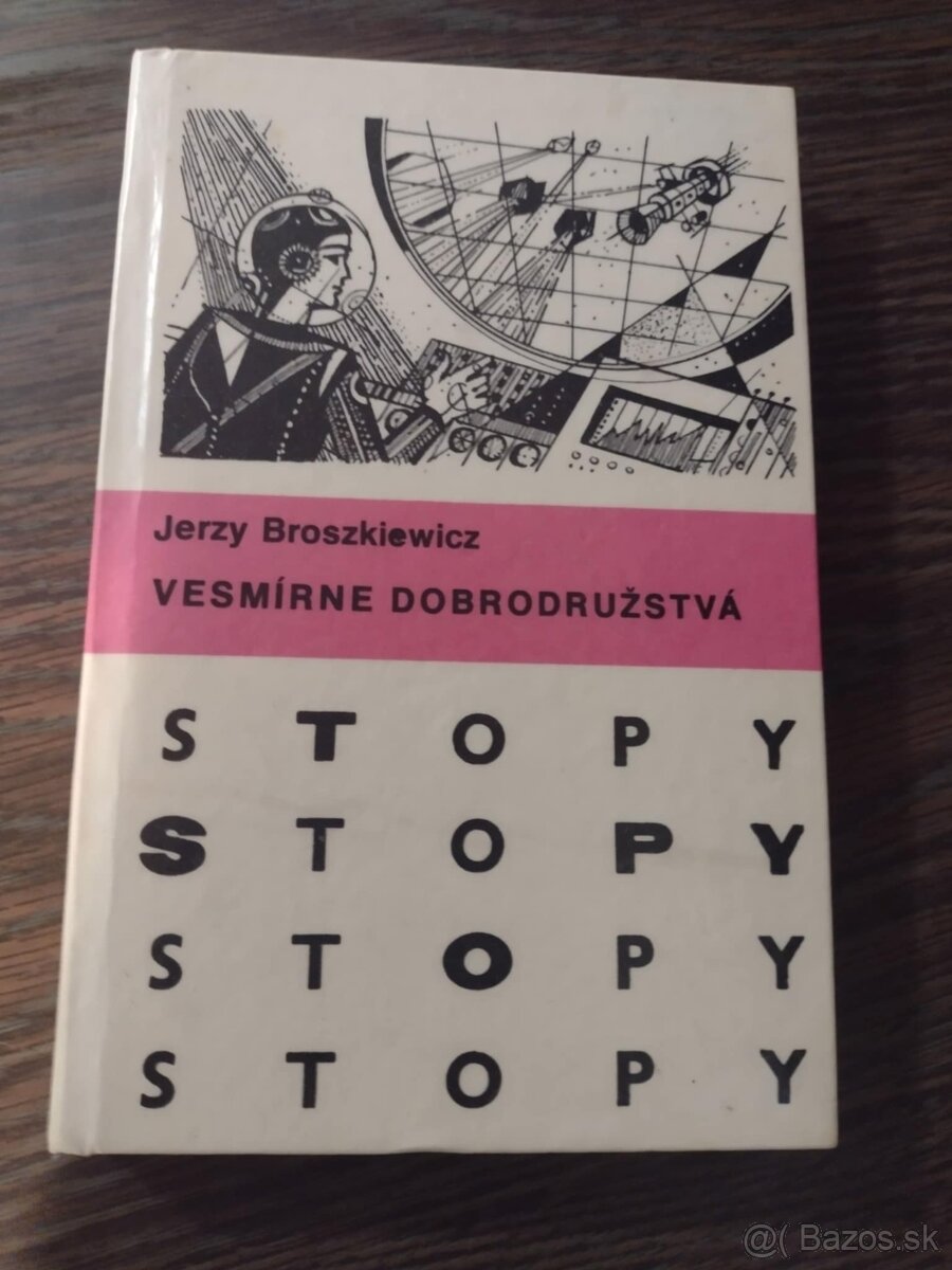Jerzy Broszkiewicz..Vesmírne dobrodružstvá..STOPY 1978