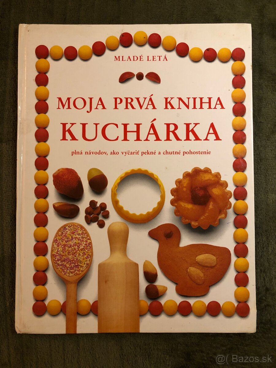 Moja prvá kuchárska kniha