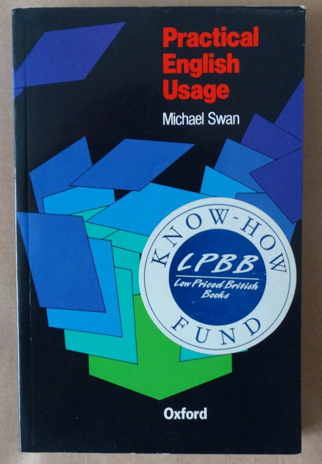 Michael Swan - Practical English Usage