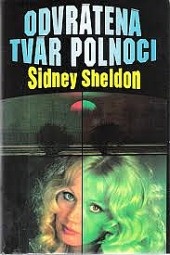 Sidney Sheldon - Odvrátená tvár polnoci