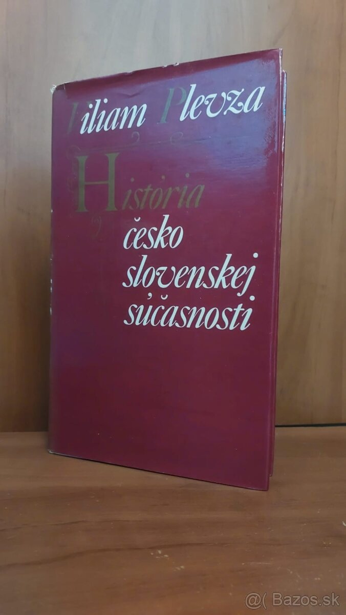 Historie československé současnosti od Viliama Plevzu.
