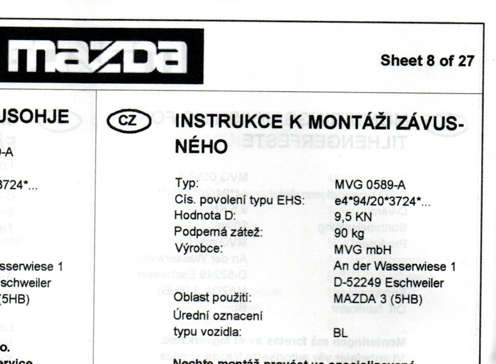 Kúpim hák guľu na Mazda 3 BL