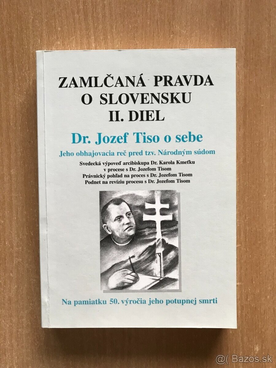 Zamlčaná pravda o Slovensku II, Proces s Tisom