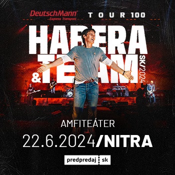 HABERA & TEAM TOUR 100 - Nitra