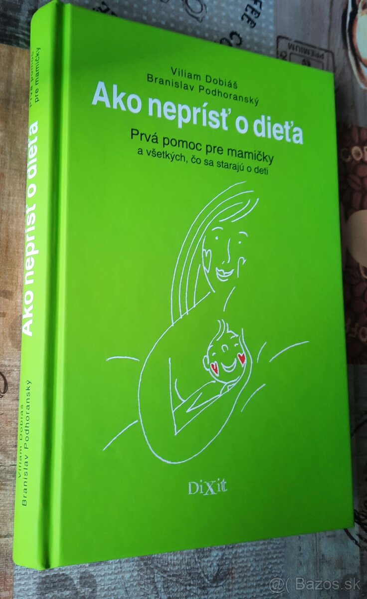 Kniha- Ako neprísť o dieťa