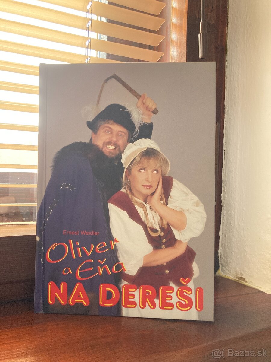 Kniha Oliver a Eňa na dereši - Ernest Weidler