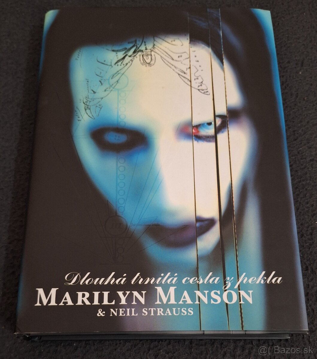 Marilyn Manson - Dlouha trnita cesta z pekla