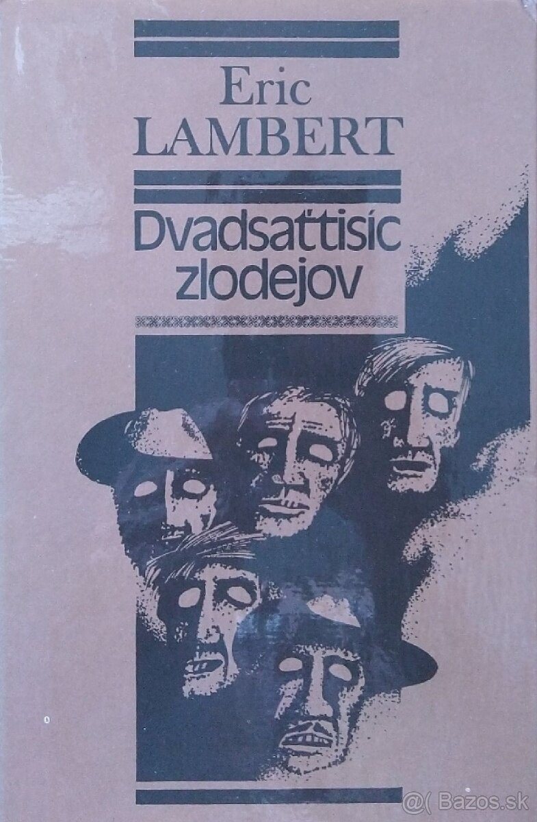Eric Lambert: Dvadsaťtisíc zlodejov