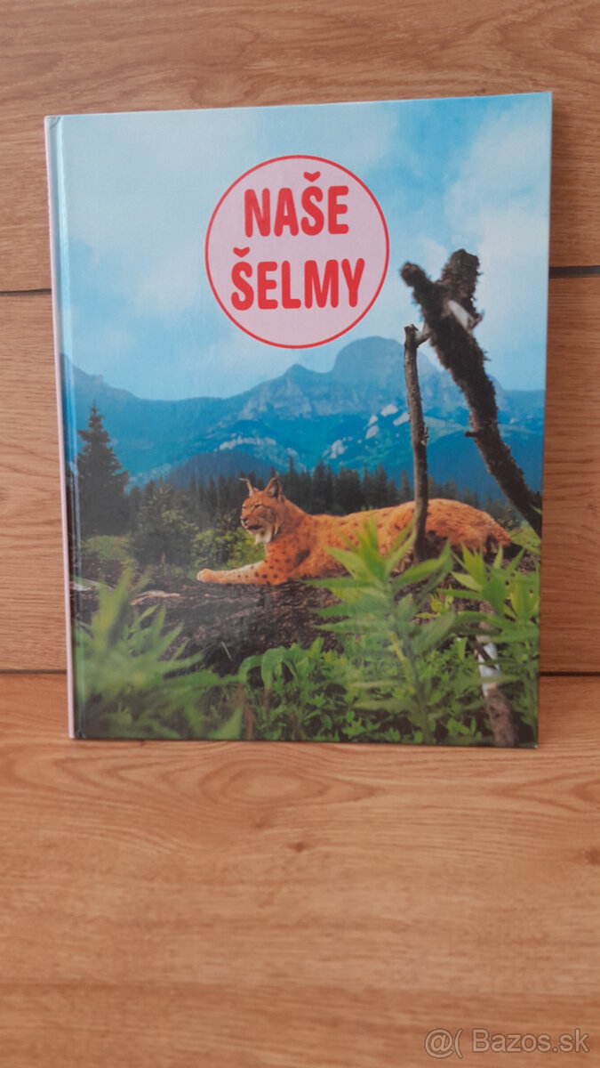 Predám knihu Naše šelmy