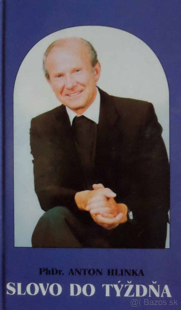 Slovo do týždňa - PhDr. Anton Hlinka