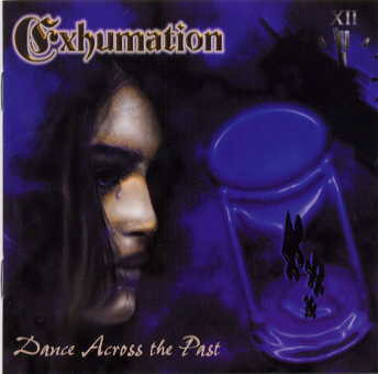PREDÁM ORIGINÁL CD - EXHUMATION - Dance Across The Past