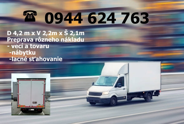 ✔️Preprava, Sťahovanie, Prevoz, Nákladné TAXi