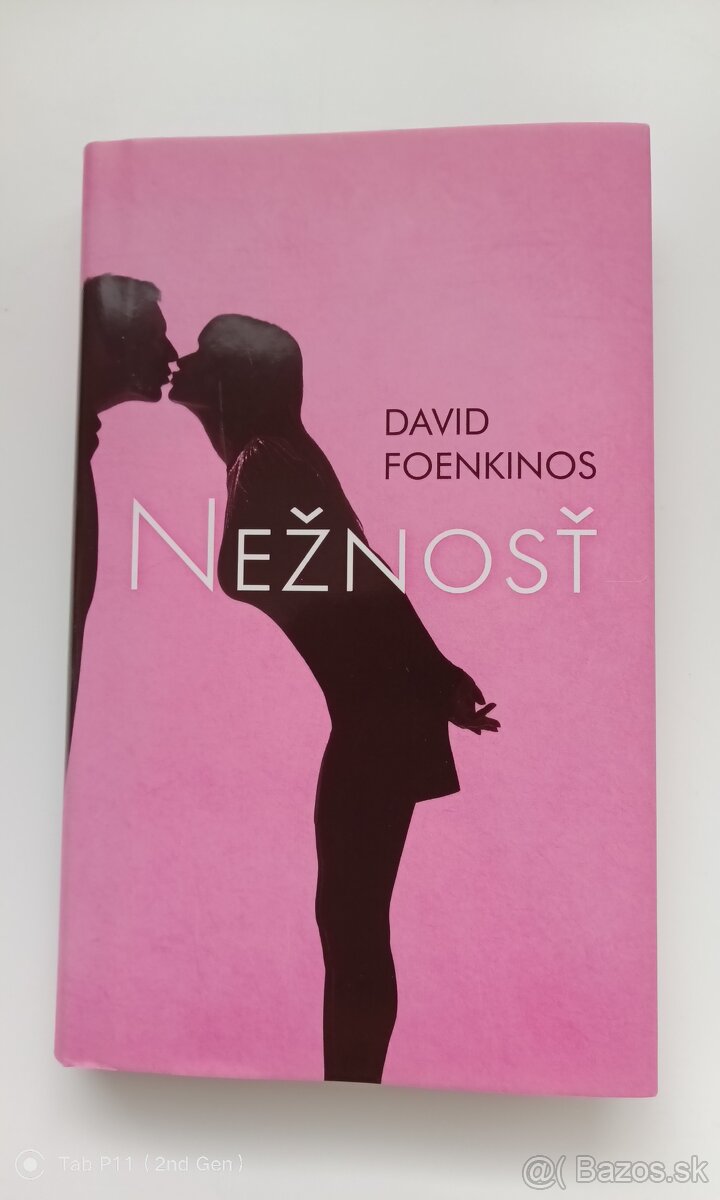 David Foenkinos - Nežnosť